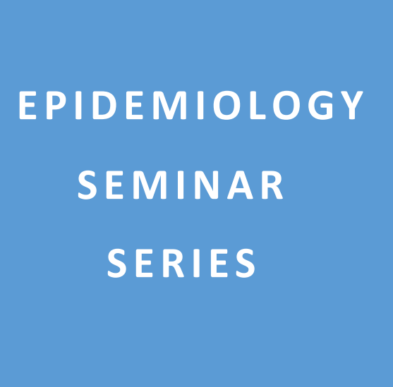 image with "Epidemiology Seminar Series" written on it